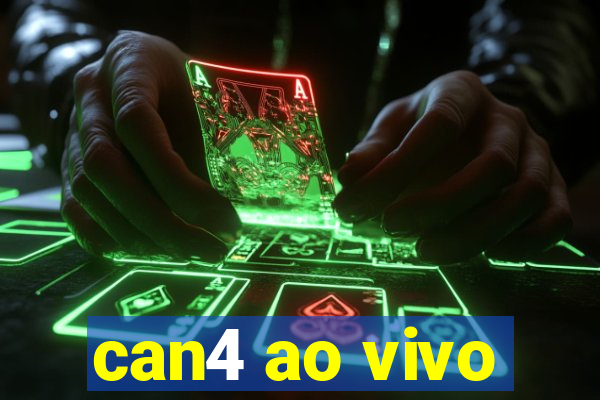 can4 ao vivo